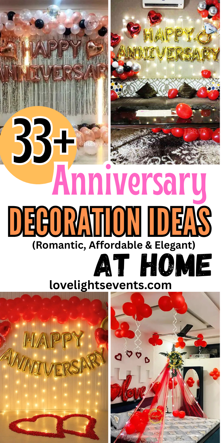27+ Anniversary Decoration Ideas at Home (Romantic, Affordable & Elegant)