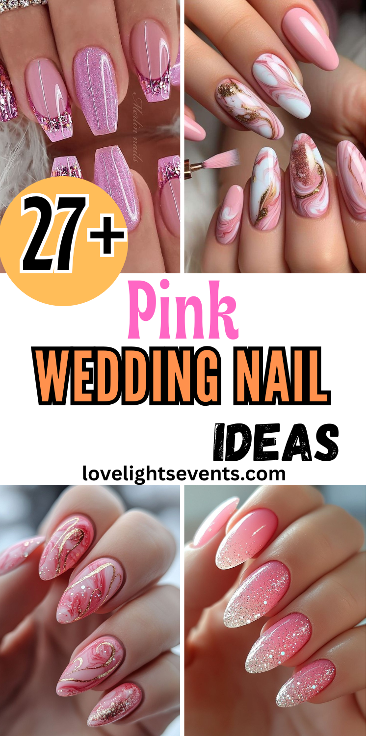 27+ Pink Wedding Nail Ideas for Your Big Day💅