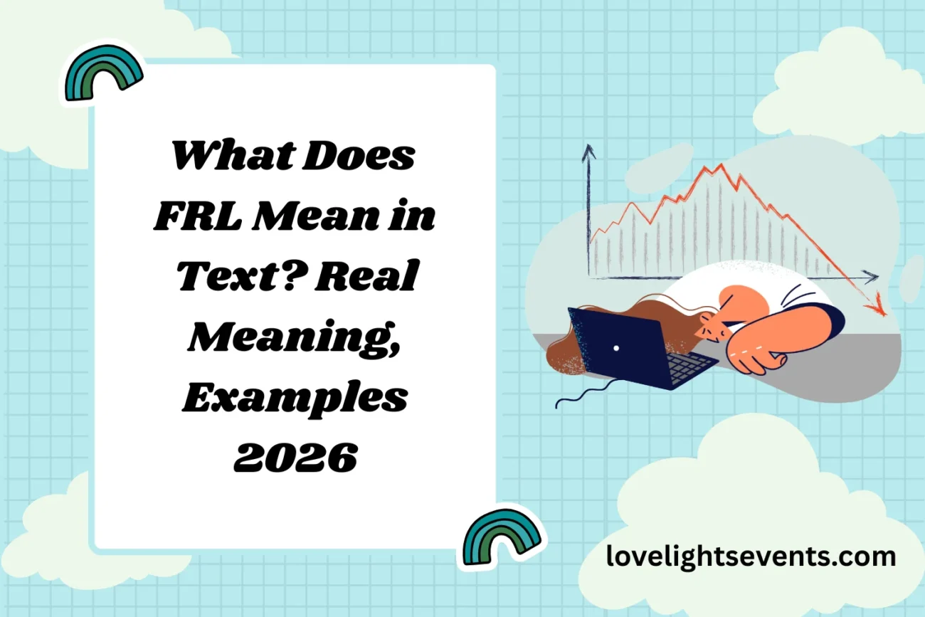 What Does FRL Mean in Text 2026